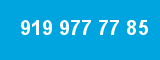 919 977 77 85